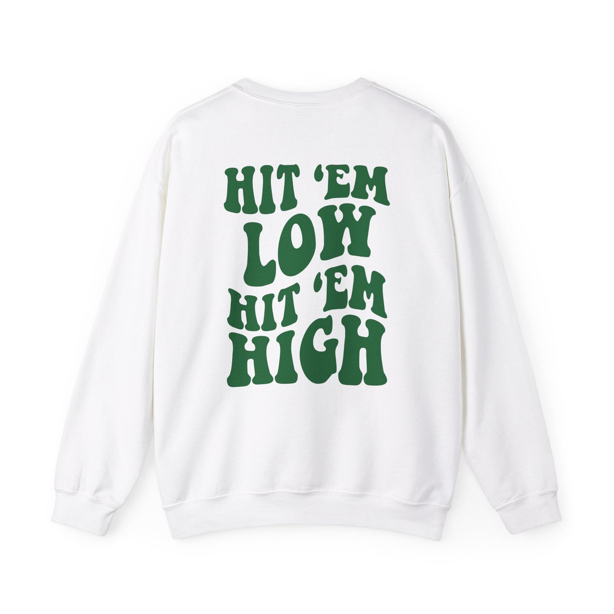 Hit Em Low Hit Em High Pullover - Prim Clothing Company