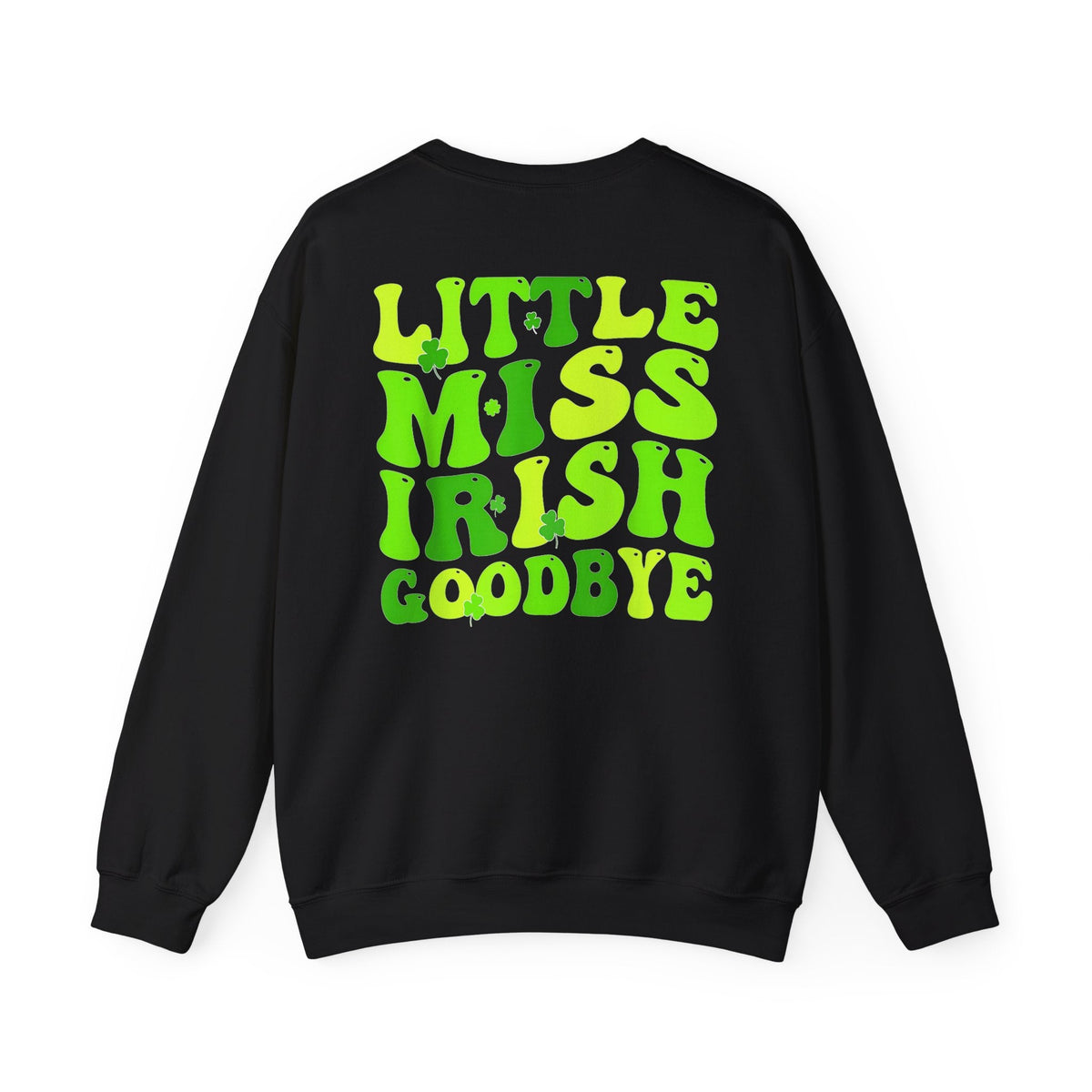 Little Miss Irish Goodbye Pullover - Prim Clothing Company