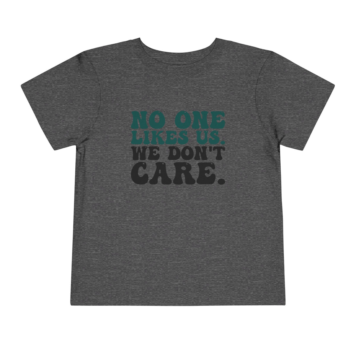 No One Likes Us Toddler Tee - Prim Clothing Company