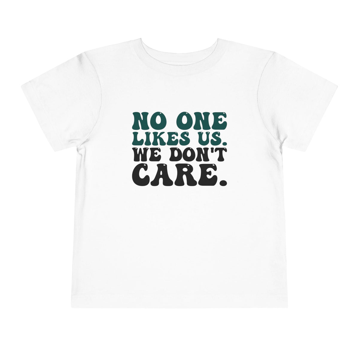 No One Likes Us Toddler Tee - Prim Clothing Company