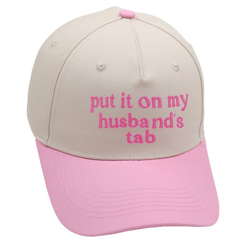 Put It On My Husband's Tab Two Tone Baseball Cap - Prim Clothing Company