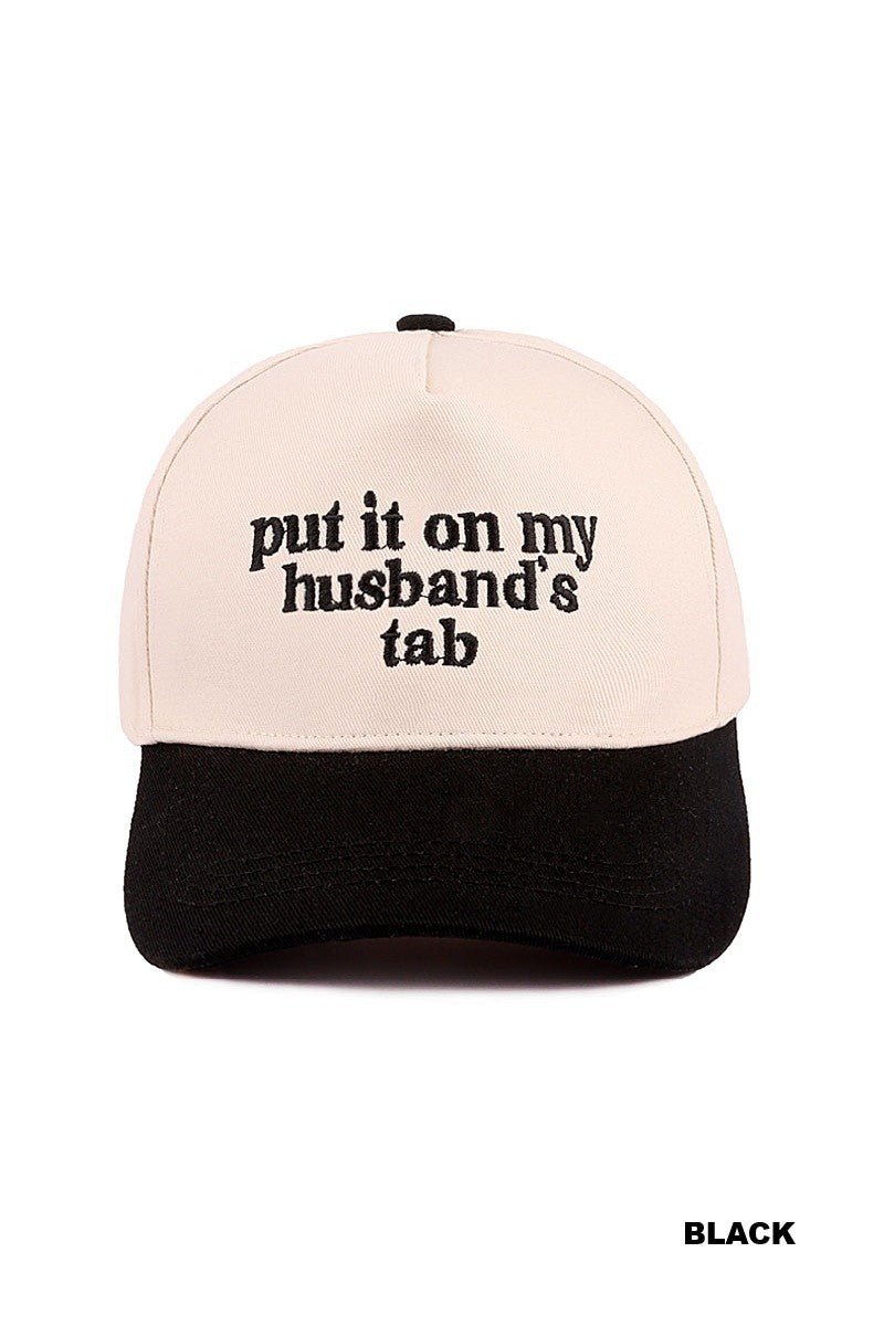 Put It On My Husband's Tab Two Tone Baseball Cap - Prim Clothing Company